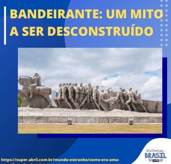 Capa bandeirantes o mito.